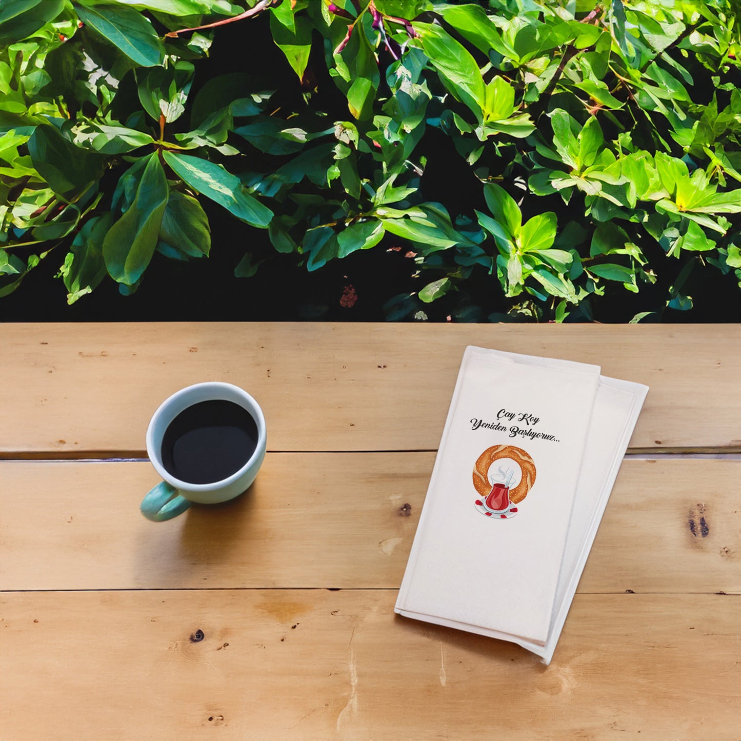 "Çay koy yeniden başlıyoruz" Baskılı Peçeteler - AyDesign.com.tr