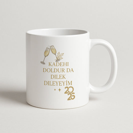 Kadehi Doldur Dilek Dileyim 2026 Temalı Hediyelik Baskılı Kupa