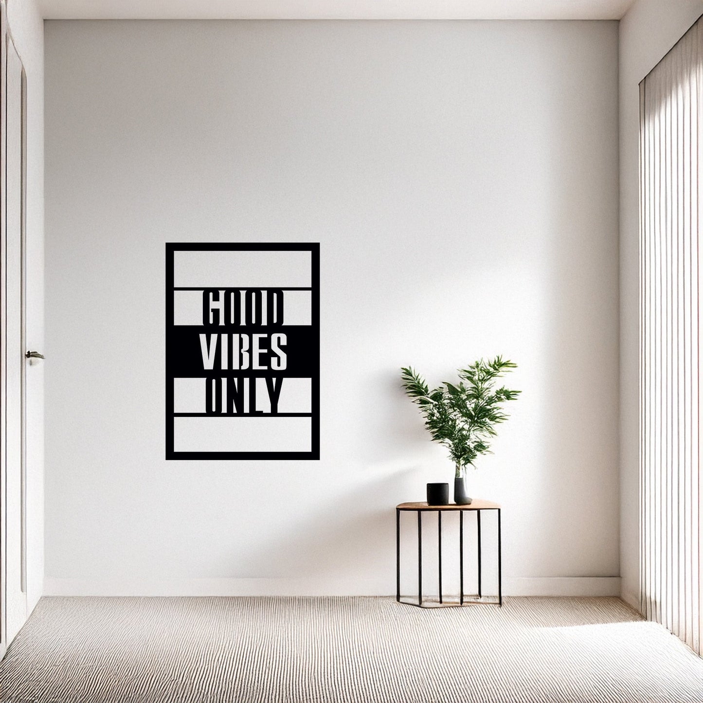 Good Vibes Only Yazılı Modern Siyah Metal Duvar Tablosu