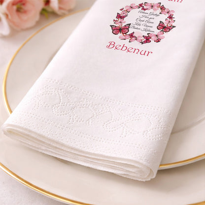 Pembe Kelebek Çelengi ve Şiir Detaylı Bebenur Özel Gün Peçetesi