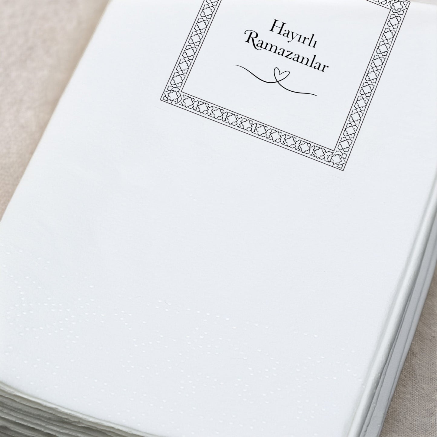 Ramazan Desenli Baskılı Peçete – Minimal Çerçeveli | Hayırlı Ramazanlar | 33x33 cm