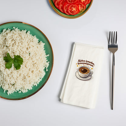 Kahve Desenli Baskılı Peçete – Kahve İçmeden Konuşmuyorum Tasarım